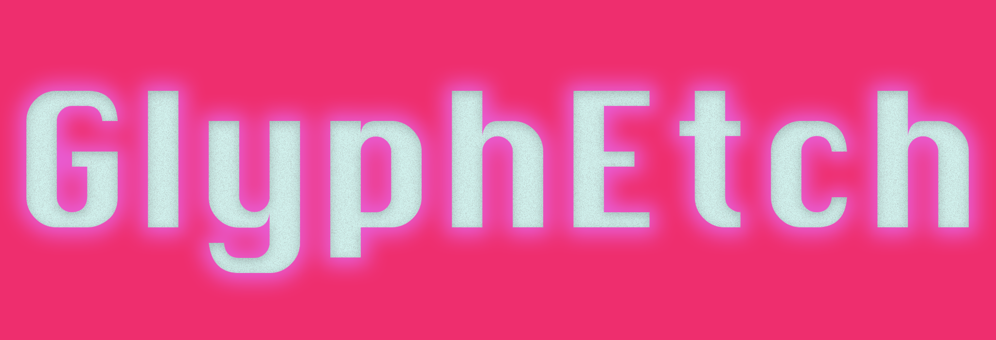 GlyphEtch
